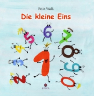 Kniha Die kleine Eins Felix Walk