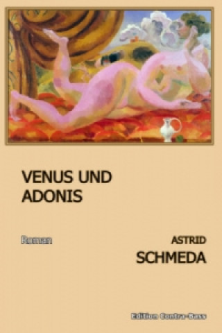 Libro Venus und Adonis Astrid Schmeda
