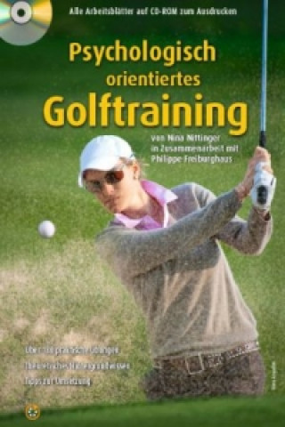 Kniha Psychologisch orientiertes Golftraining, m. CD-ROM Nina Nittinger