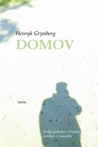 Book Domov Henryk Grynberg