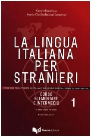 Carte La Lingua Italiana per Stranieri Katerin Katerinov