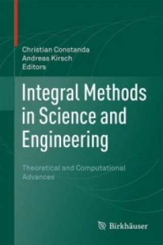 Książka Integral Methods in Science and Engineering Christian Constanda