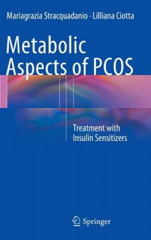Kniha Metabolic Aspects of PCOS Mariagrazia Stracquadanio