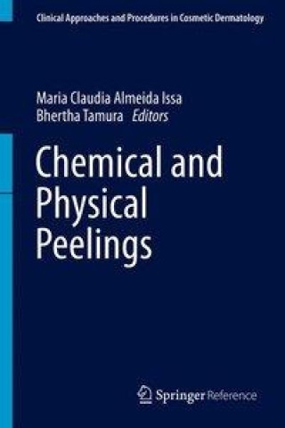 Knjiga Chemical and Physical Procedures Maria Claudia Almeida Issa