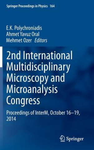 Книга 2nd International Multidisciplinary Microscopy and Microanalysis Congress E. K. Polychroniadis