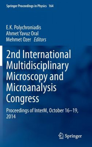 Książka 2nd International Multidisciplinary Microscopy and Microanalysis Congress E. K. Polychroniadis