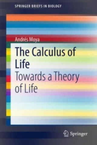 Книга Calculus of Life Andrés Moya