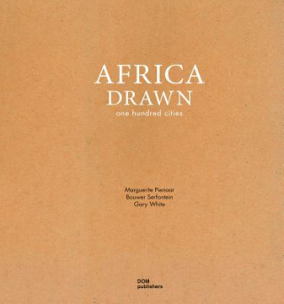Carte Africa Drawn: One Hundred Cities Gary White