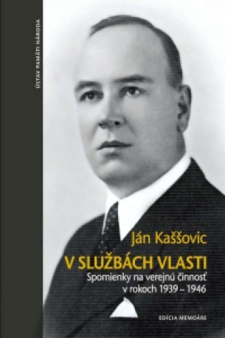 Könyv V službách vlasti Ján Kaššovic