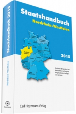 Livre Staatshandbuch Nordrhein-Westfalen 2015 Martina Ostarek