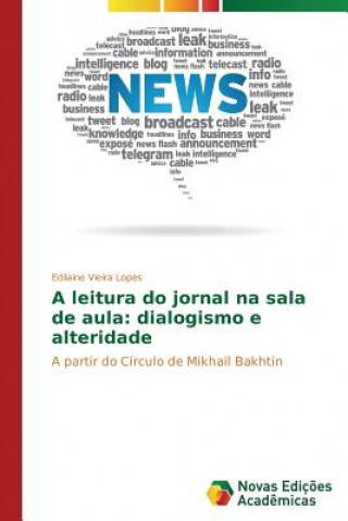 Könyv leitura do jornal na sala de aula Vieira Lopes Edilaine