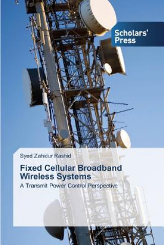 Book Fixed Cellular Broadband Wireless Systems Rashid Syed Zahidur