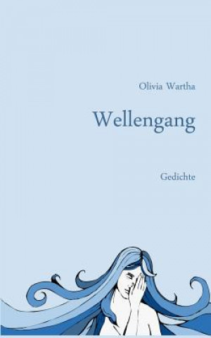 Kniha Wellengang Olivia Wartha