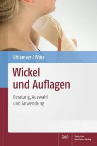 Книга Wickel und Auflagen Ursula Uhlemayr