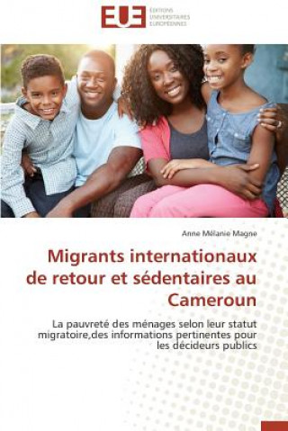 Carte Migrants Internationaux de Retour Et S dentaires Au Cameroun Magne-A