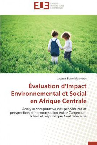 Könyv valuation D Impact Environnemental Et Social En Afrique Centrale Moumben-J