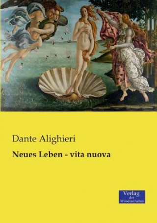 Книга Neues Leben - vita nuova Dante Alighieri