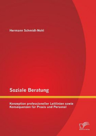 Книга Soziale Beratung Hermann Schmidt-Nohl