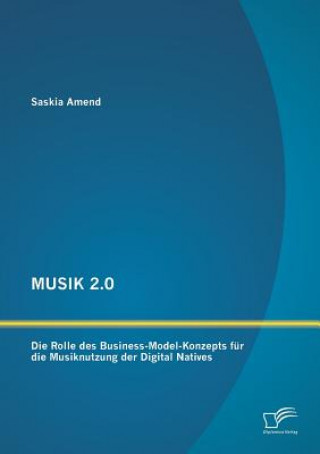 Knjiga Musik 2.0 Saskia Amend