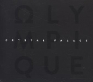 Audio Crystal Palace, 1 Audio-CD Olympique