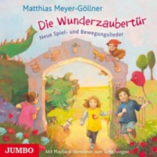 Audio Die Wunderzaubertür, Audio-CD 