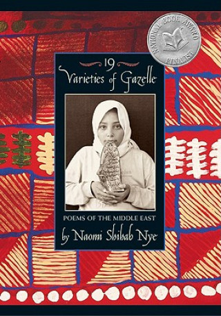 Könyv 19 Varieties of Gazelle Naomi Shihab Nye