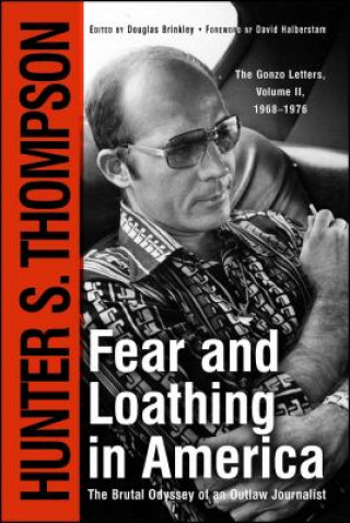 Carte Fear and Loathing in America Hunter S. Thompson