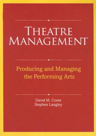 Книга Theatre Management David M Conte