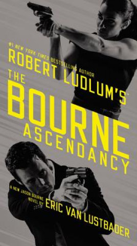 Kniha Robert Ludlum's (TM) the Bourne Ascendancy Eric Van Lustbader