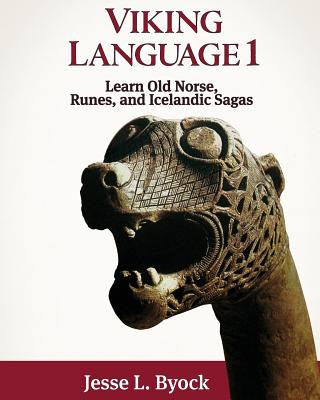 Kniha Viking Language 1 Jesse L. Byock