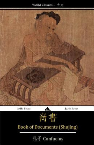 Kniha Book of Documents (Shujing) Confucius