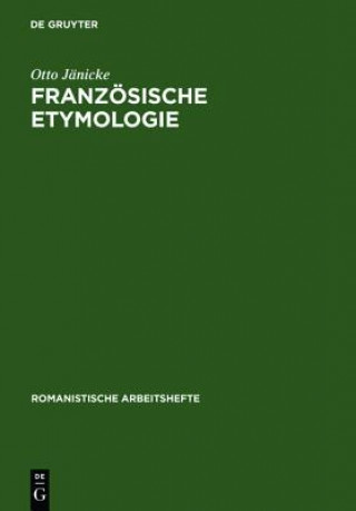 Kniha Franzoesische Etymologie Otto Janicke