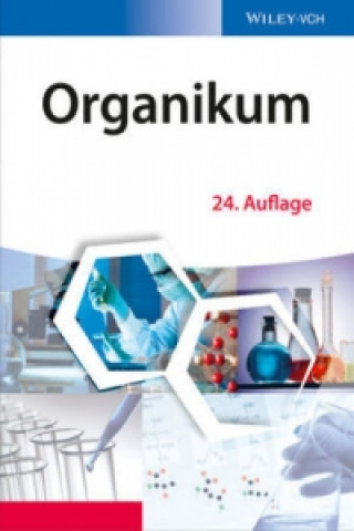 Книга Organikum 24e - Organisch-chemisches Grundpraktikum Klaus Schwetlick