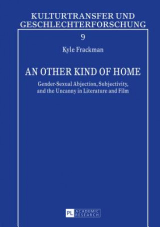 Kniha Other Kind of Home Kyle Frackman