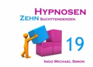 Carte Zehn Hypnosen. Band 19 Ingo Michael Simon