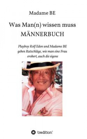 Könyv Mannerbuch Madame Be