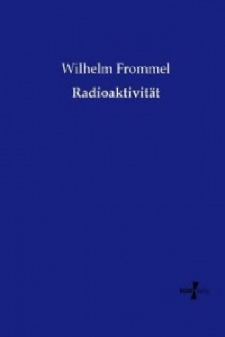 Carte Radioaktivität Wilhelm Frommel