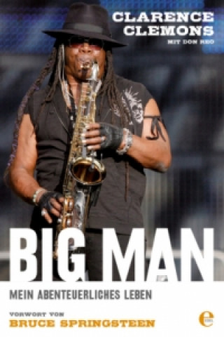 Książka Big Man Clarence Clemons