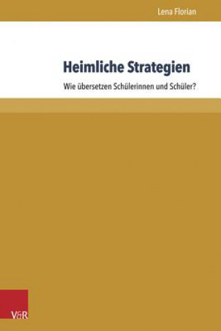 Kniha Heimliche Strategien Lena Florian