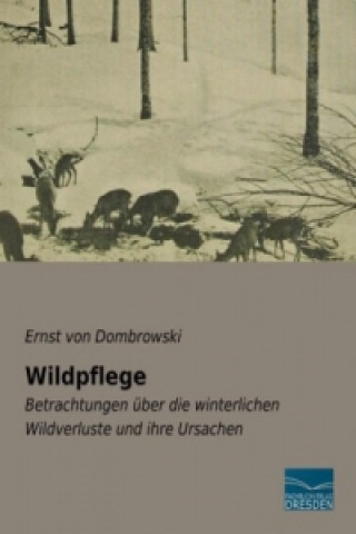 Książka Wildpflege Ernst von Dombrowski