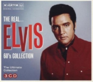 Аудио The Real...Elvis Presley (The 60s Collection), 3 Audio-CDs Elvis Presley