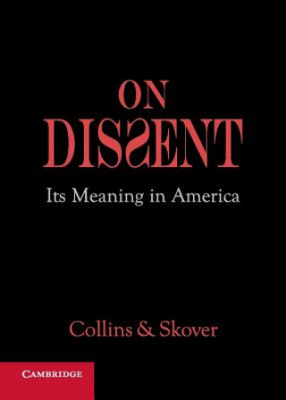 Książka On Dissent Ronald K. L. Collins