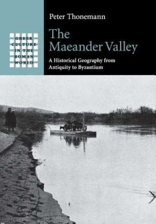 Книга Maeander Valley Peter Thonemann
