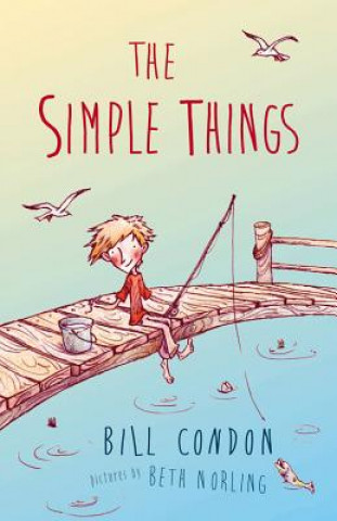 Book Simple Things Bill Condon