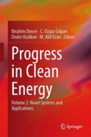 Książka Progress in Clean Energy, Volume 2 Ibrahim Dincer