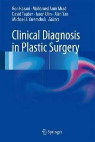 Kniha Clinical Diagnosis in Plastic Surgery Ron Hazani