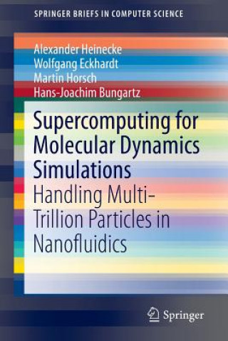 Carte Supercomputing for Molecular Dynamics Simulations Alexander Heinecke