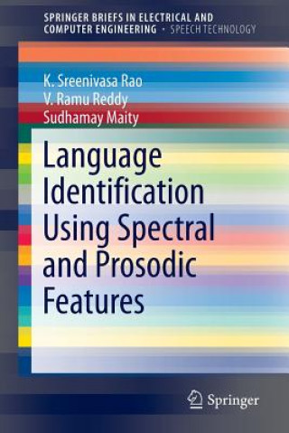Book Language Identification Using Spectral and Prosodic Features K. Sreenivasa Rao