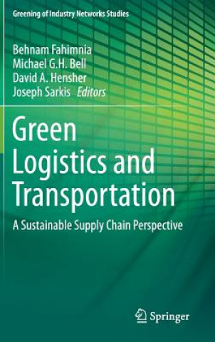 Carte Green Logistics and Transportation Michael G. H. Bell