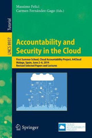 Book Accountability and Security in the Cloud Massimo Felici